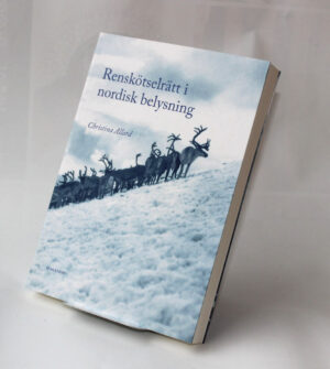 Renskötselrätt i nordisk belysning