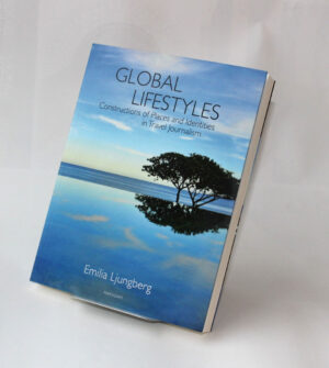 Global Lifestyles : Constructions of Places and Identities in Travel Journal