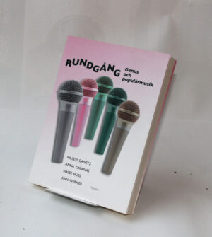 Rundgång : Genus och populärmusik