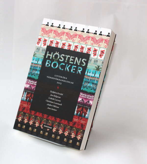 Höstens böcker : Litterära värdeförhandlingar 2013