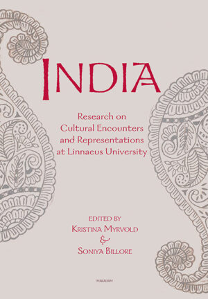 India : Research on Cultural Encounters and Representations at Linnaeus University