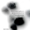 Photographic Engagements : Belonging and Affective Encounters in Contemporary Photography - Bild 2