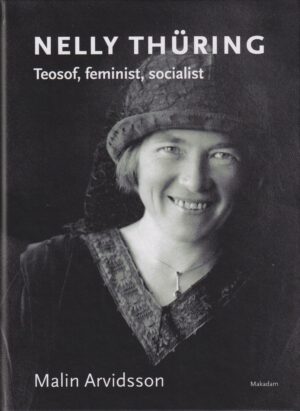 Nelly Thüring : Teosof, feminist, socialist